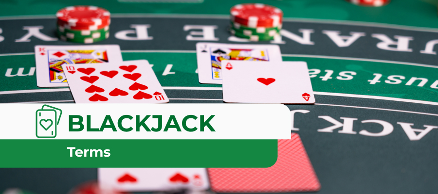 From Ace to Yellow Chip: Understanding Blackjack Terms