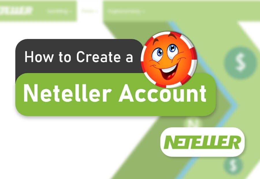 How to Create a Neteller Account image