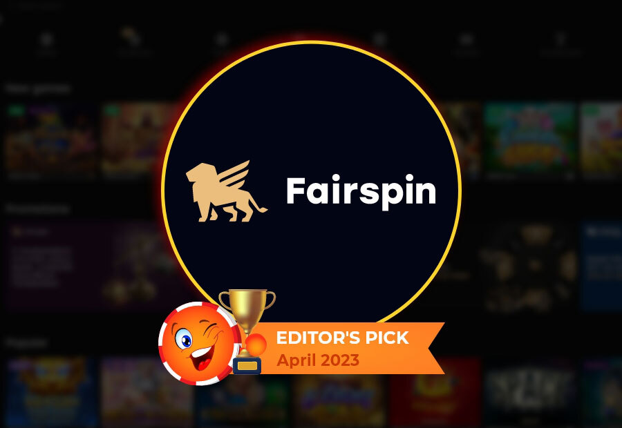 Fairspin Casino - Editor’s Pick April 2023 image
