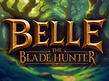 Preview image of Belle the Blade Hunter