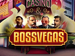 Aperçu de BossVegas