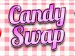 Preview image of Candy Swap