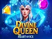 Preview image of Divine Queen Heart of Ice