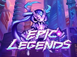 Preview image of Epic Legends