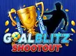 Preview image of Goal Blitz Shootout