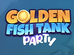 Preview image of Golden Fish Tank Party