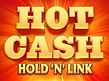 Anteprima di Hot Cash Hold n Link