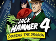 Preview image of Jack Hammer 4 Chasing The Dragon