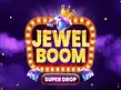 Preview image of Jewel Boom Super Drop