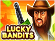 Preview image of Lucky Bandits