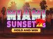 Aperçu de Miami Sunset 7s Hold and Win