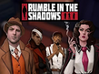 Preview image of Rumble in the Shadows