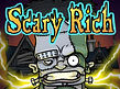 Aperçu de Scary Rich