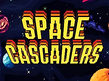 Preview image of Space Cascaders
