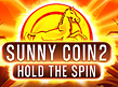 Aperçu de Sunny Coin 2 Hold the Spin