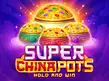 Preview image of Super China Pots Hold and Win