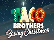 Preview image of Taco Brothers Saving Christmas