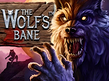 Preview image of The Wolfs Bane