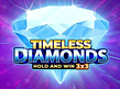 Vista previa de Timeless Diamonds Hold And Win