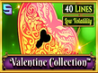 Предварительный просмотр Valentine Collection 40 Lines