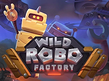 Preview image of Wild Robo Factory