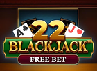 22 Blackjack Free Bet