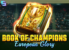 Book of Champions European Glory