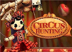 Circus Hunting