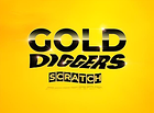 Gold Diggers Scratch