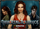 Immortal Romance Scratch