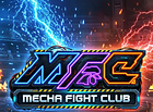 MFC Mecha Fight Club