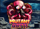 Mutant Abyss