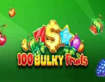 100 Bulky Fruits