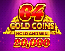 64 Gold Coins Hold and Win 20000