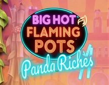 Anteprima di Big Hot Flaming Pots Panda Riches