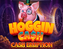 Preview image of Cash Eruption Hoggin Cash