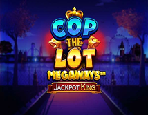 Preview image of Cop The Lot Megaways Jackpot King