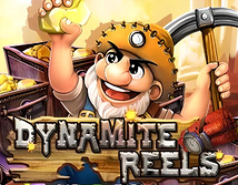 Dynamite Reels