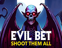 Aperçu de Evil Bet Shoot Them All