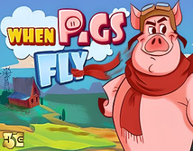 High 5 Games When Pigs Fly