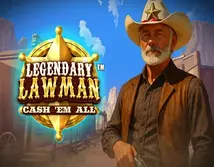 Preview image of Legendary Lawman Cash Em All