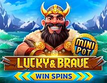 Aperçu de Lucky And Brave Win Spins