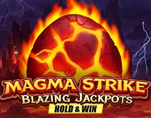 Anteprima di Magma Strike Blazing Jackpots Hold and Win
