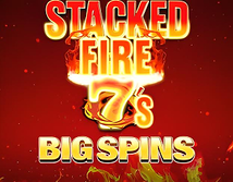 Stacked Fire 7s Big Spins