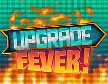 Upgrade Fever