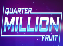 Quarter Million Fruit screenshot