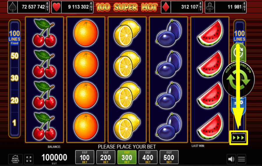 100 Super Hot ENABLE FAST PLAY.