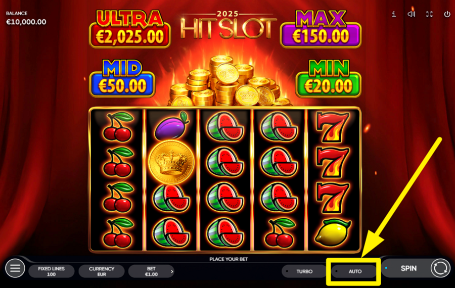 2025 Hit Slot EMPLOY THE AUTOMATIC SPINS.