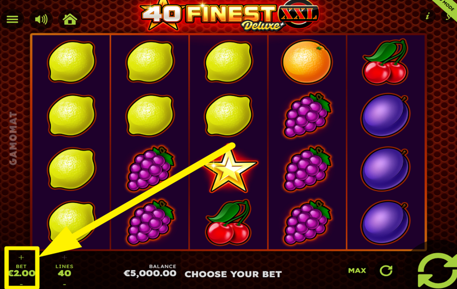 40 Finest XXL Deluxe SELECT YOUR TOTAL BET AMOUNT.