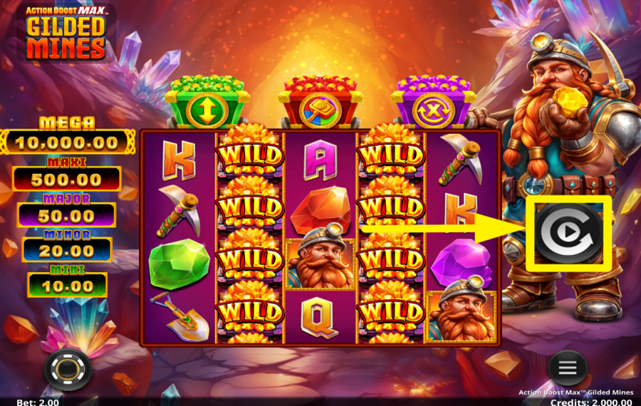 Action Boost Max Gilded Mines PARTICIPEZ AU PLAISIR !